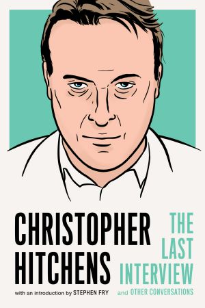 [The Last Interview 01] • Christopher Hitchens